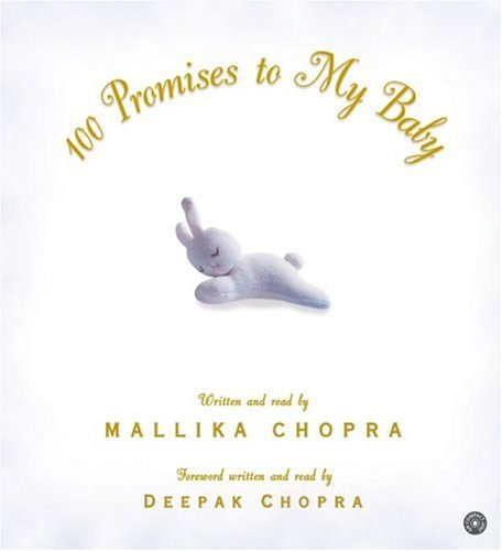 Title details for 100 Promises to My Baby by Mallika Chopra - Wait list